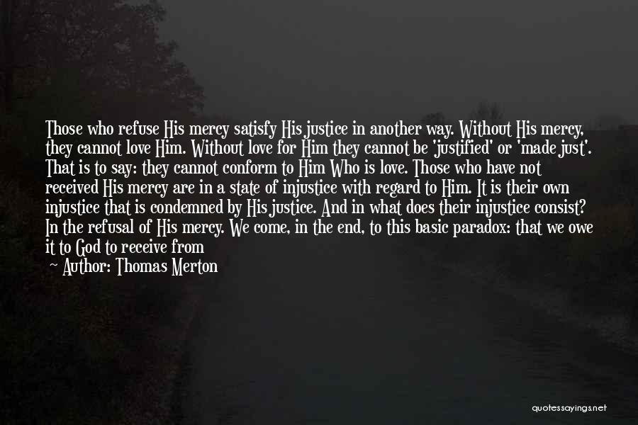 God's Love For Us Quotes By Thomas Merton