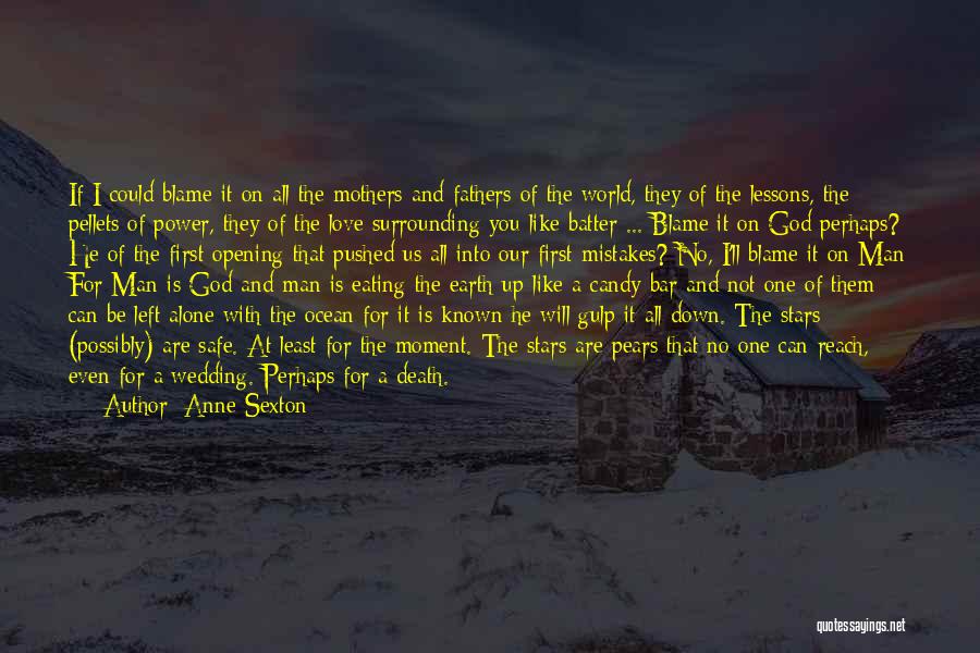 God's Love Is Like An Ocean Quotes By Anne Sexton