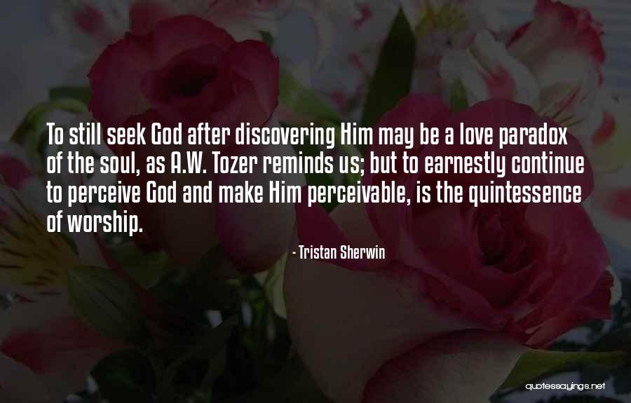 Gods Love To Us Quotes By Tristan Sherwin Gods Love To Us Quotes By Tristan Sherwin