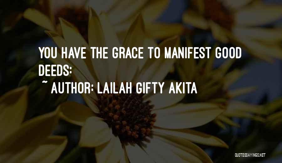 God's Loving Grace Quotes By Lailah Gifty Akita