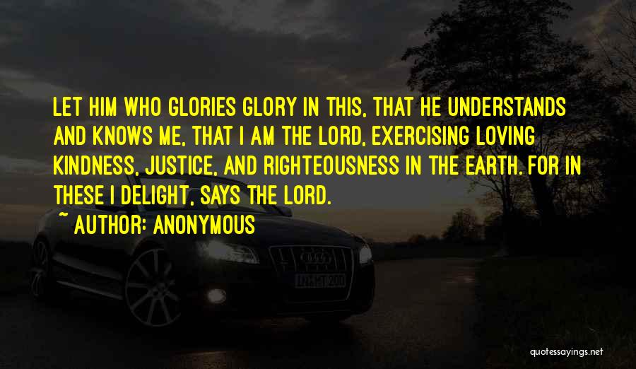 God's Loving Kindness Quotes By Anonymous