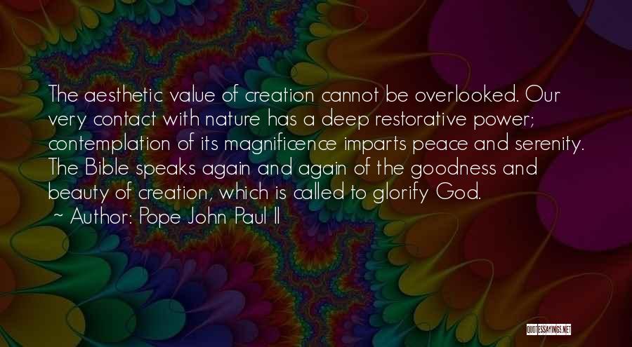 God's Magnificence Quotes By Pope John Paul II
