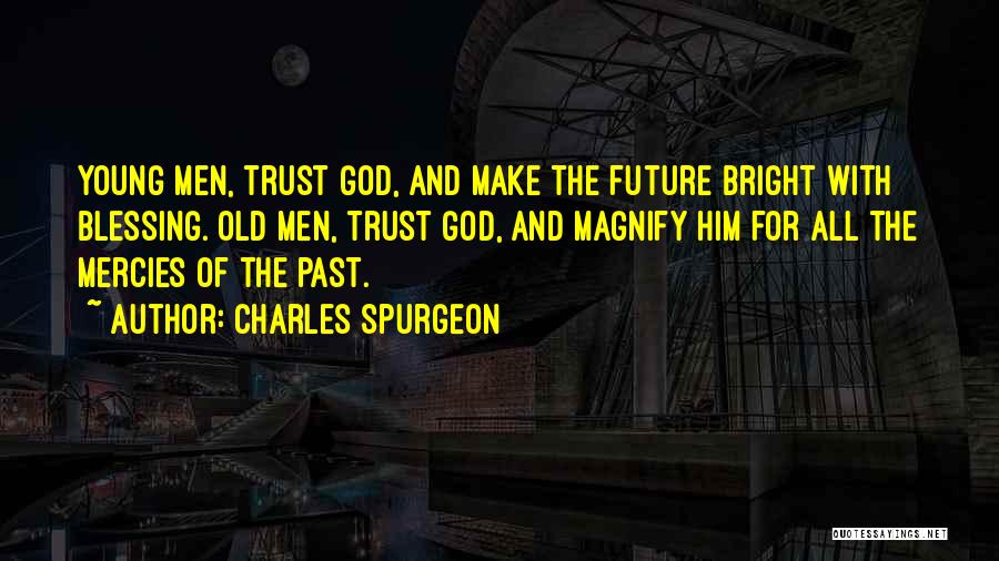 God's Mercies Quotes By Charles Spurgeon