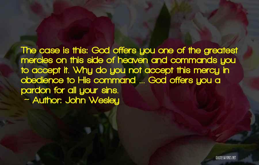 God's Mercies Quotes By John Wesley