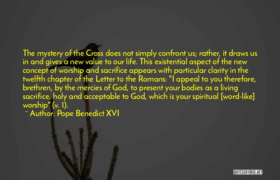 God's Mercies Quotes By Pope Benedict XVI