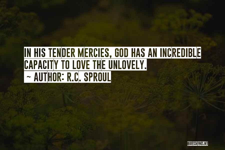 God's Mercies Quotes By R.C. Sproul