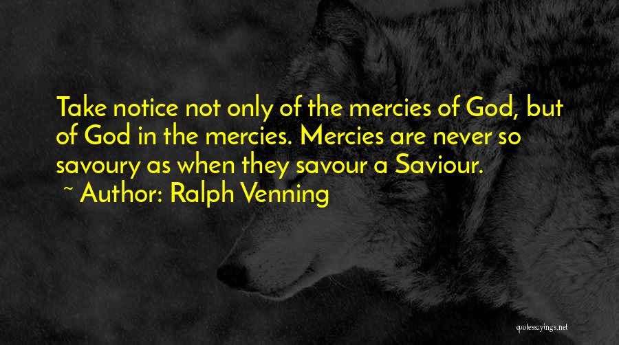 God's Mercies Quotes By Ralph Venning