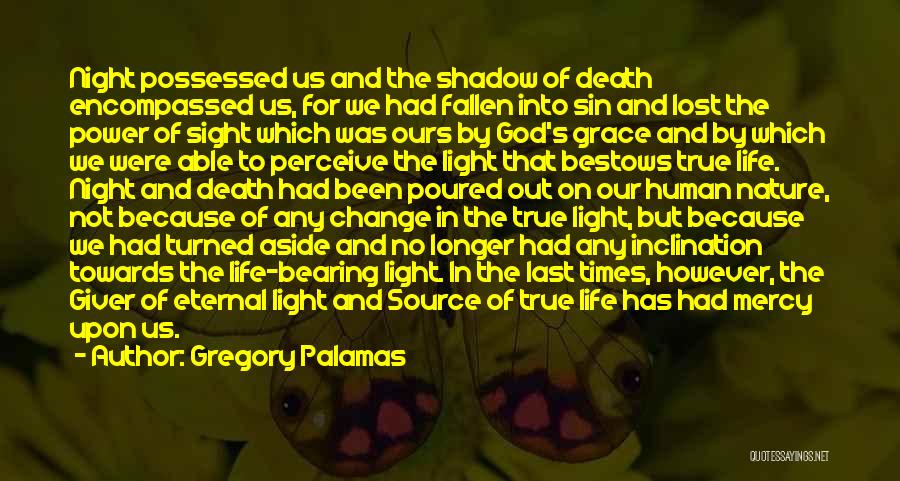 God's Mercy And Grace Quotes By Gregory Palamas