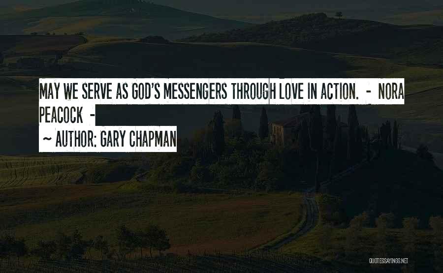 God's Messengers Quotes By Gary Chapman
