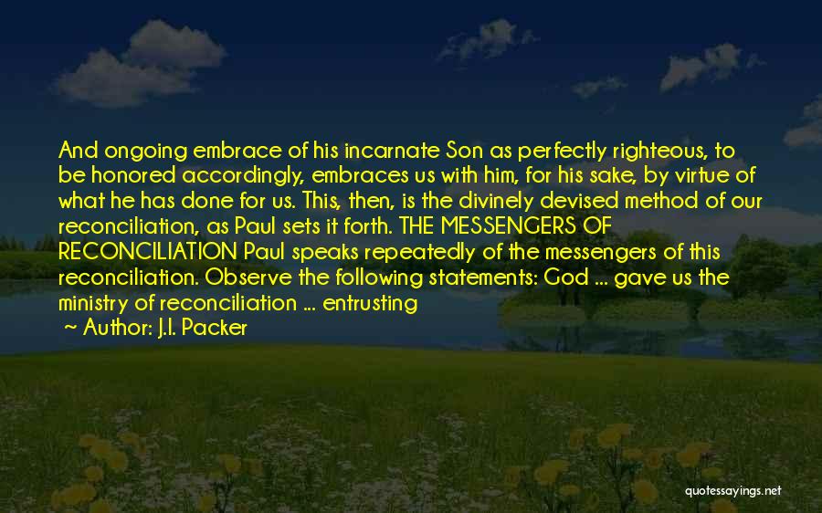 God's Messengers Quotes By J.I. Packer