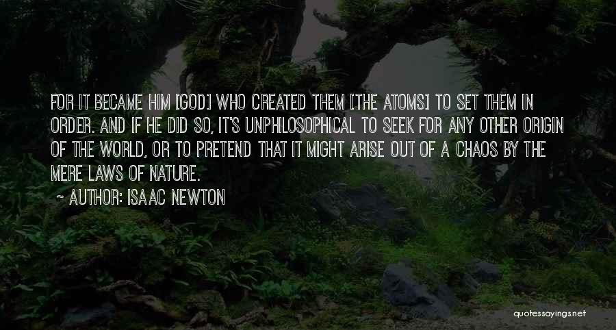 God's Might Quotes By Isaac Newton