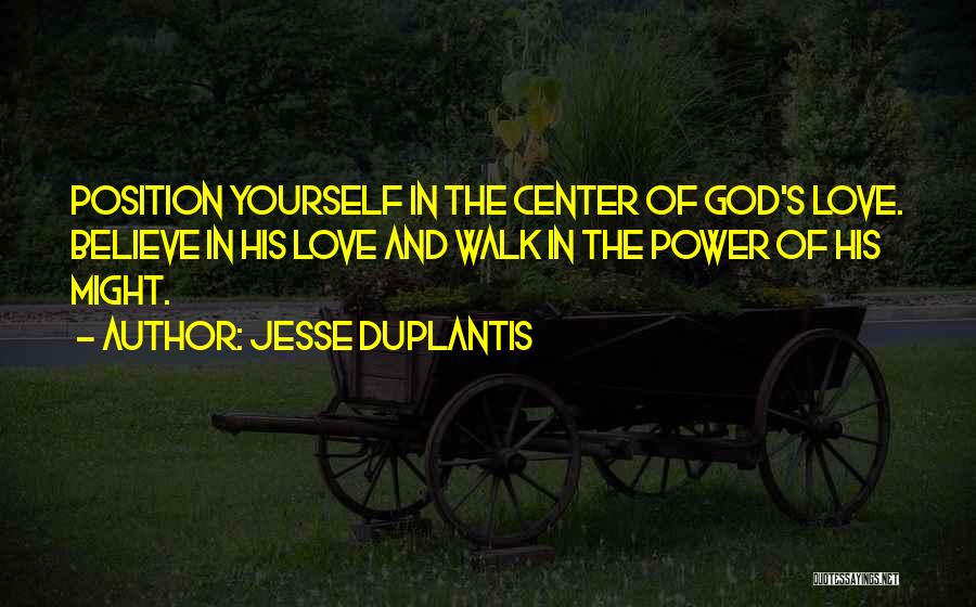God's Might Quotes By Jesse Duplantis
