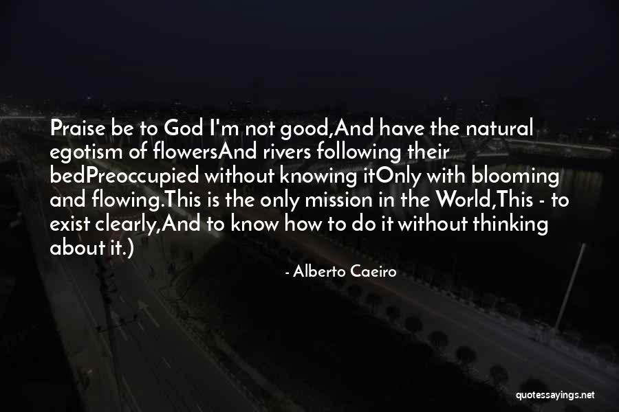 God's Nature Beauty Quotes By Alberto Caeiro