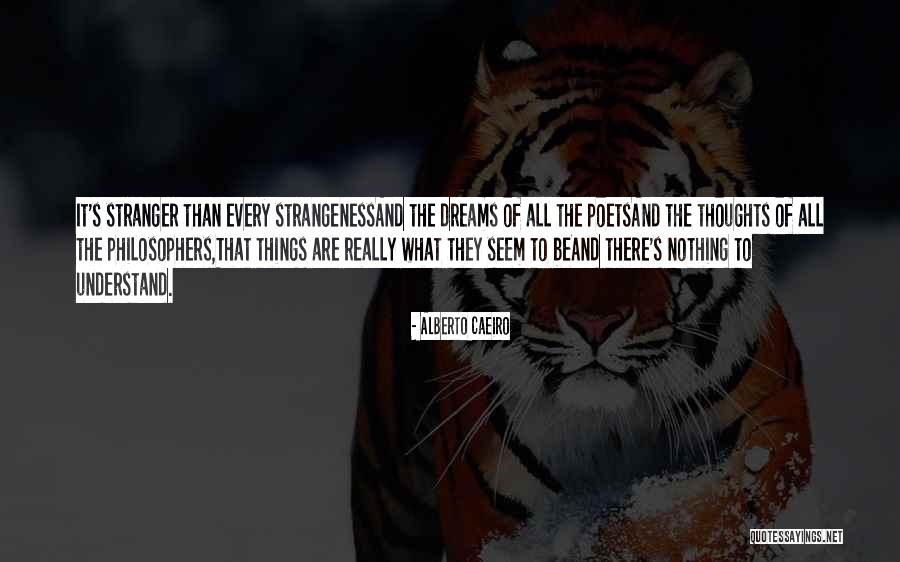 God's Nature Beauty Quotes By Alberto Caeiro God's Nature Beauty Quotes By Alberto Caeiro