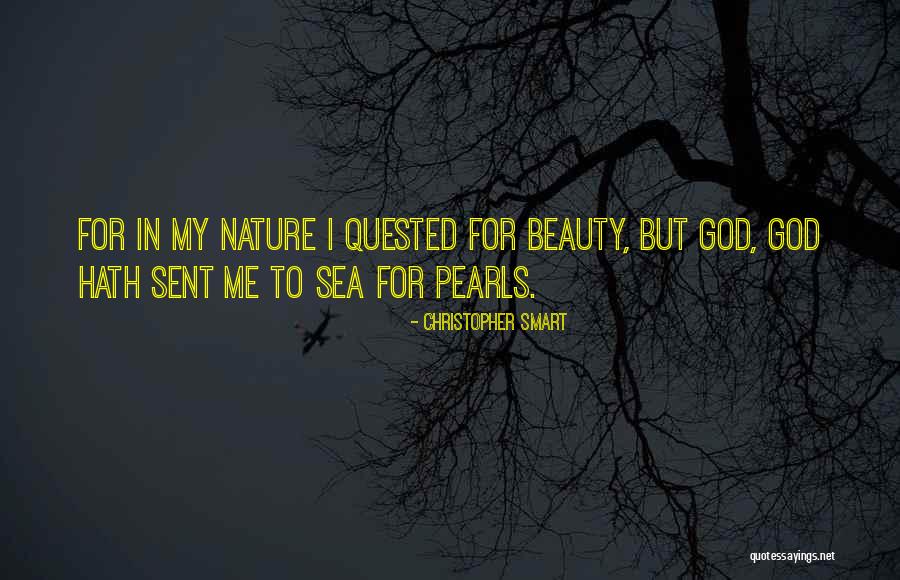 God's Nature Beauty Quotes By Christopher Smart