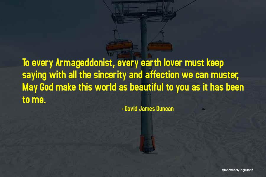 God's Nature Beauty Quotes By David James Duncan God's Nature Beauty Quotes By David James Duncan