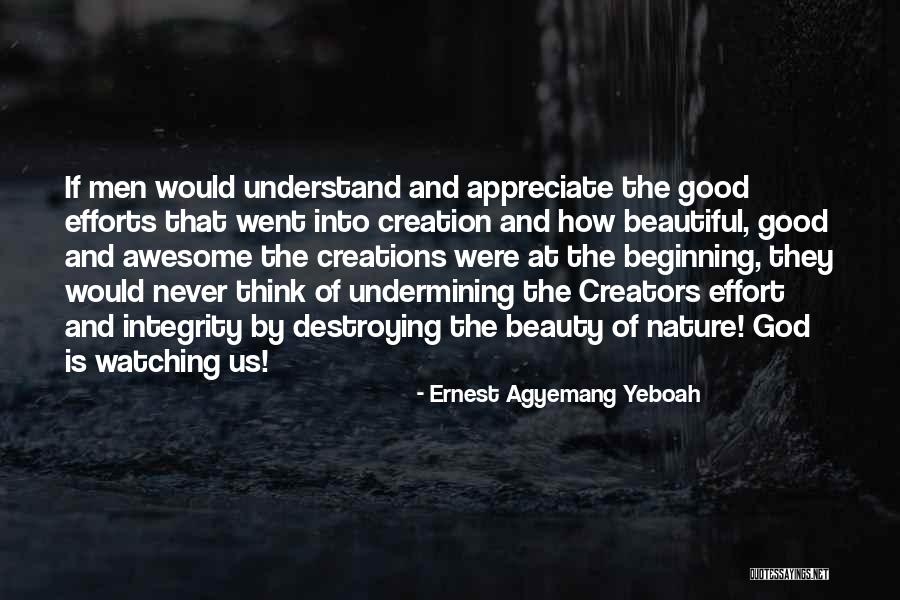 God's Nature Beauty Quotes By Ernest Agyemang Yeboah