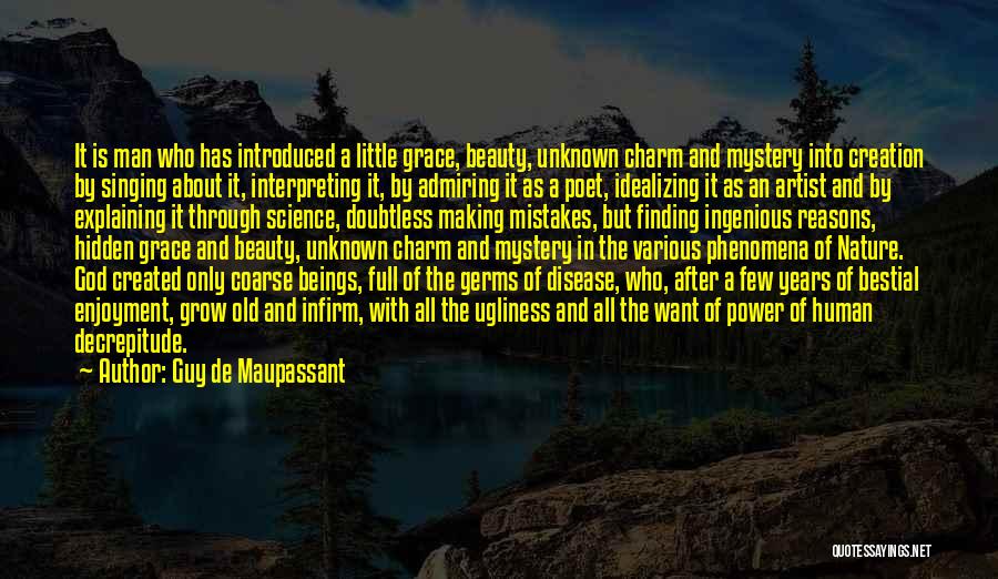 God's Nature Beauty Quotes By Guy De Maupassant
