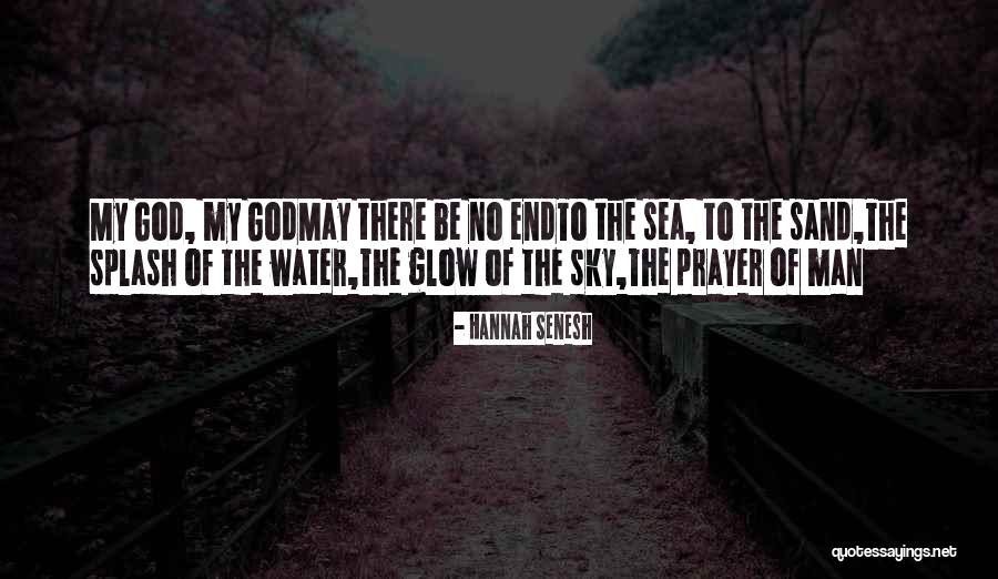 God's Nature Beauty Quotes By Hannah Senesh God's Nature Beauty Quotes By Hannah Senesh