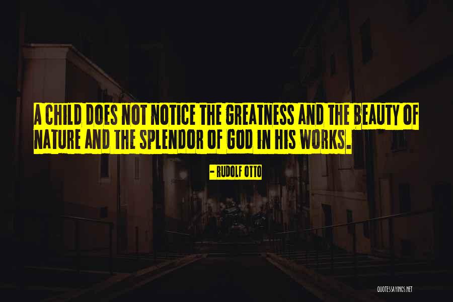 God's Nature Beauty Quotes By Rudolf Otto God's Nature Beauty Quotes By Rudolf Otto