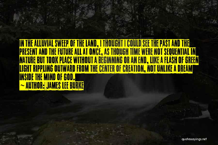 God's Nature Creation Quotes By James Lee Burke