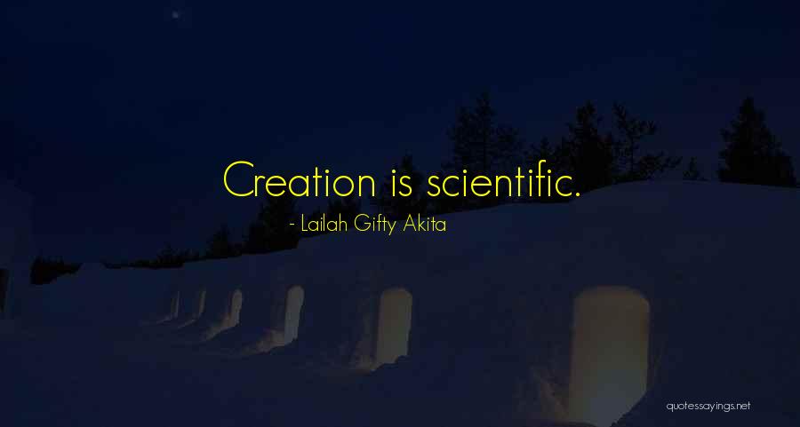 God's Nature Creation Quotes By Lailah Gifty Akita