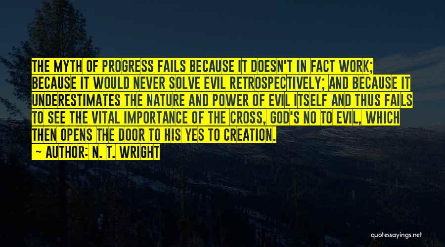 God's Nature Creation Quotes By N. T. Wright