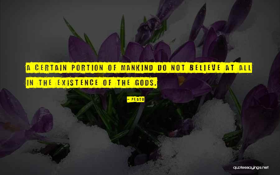 Gods Non Existence Quotes By Plato Gods Non Existence Quotes By Plato