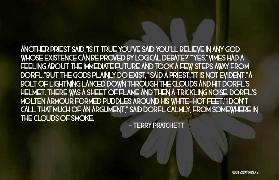 Gods Non Existence Quotes By Terry Pratchett Gods Non Existence Quotes By Terry Pratchett