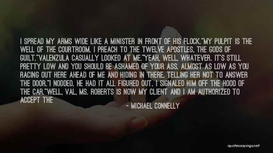 Gods Of Guilt Quotes By Michael Connelly Gods Of Guilt Quotes By Michael Connelly