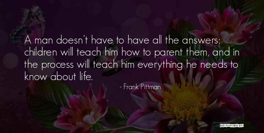 Gods Omnipotent Quotes By Frank Pittman Gods Omnipotent Quotes By Frank Pittman