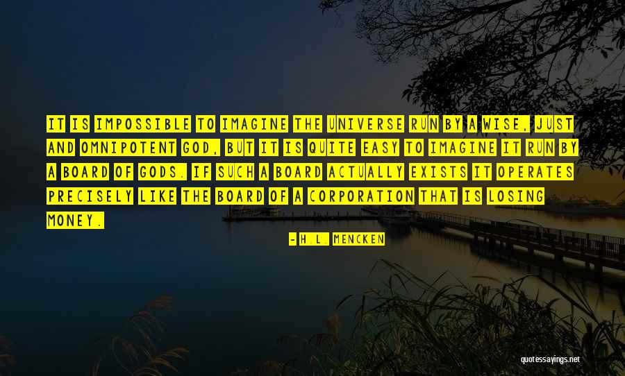 Gods Omnipotent Quotes By H.L. Mencken Gods Omnipotent Quotes By H.L. Mencken