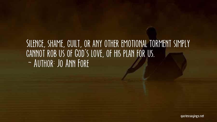 God's Plan For Love Quotes By Jo Ann Fore