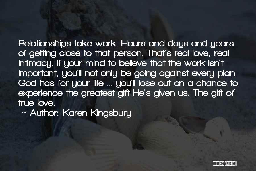 God's Plan For Love Quotes By Karen Kingsbury