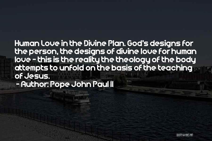 God's Plan For Love Quotes By Pope John Paul II