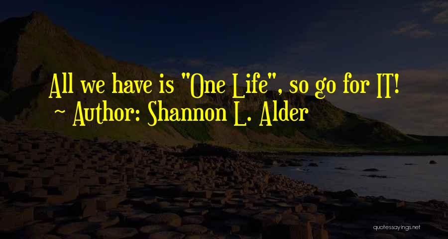 God's Plan For Love Quotes By Shannon L. Alder