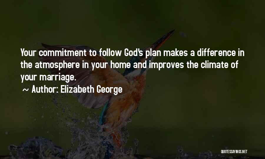 God's Plan For Marriage Quotes By Elizabeth George