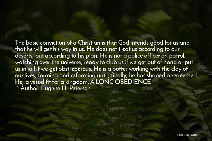 God's Plan For Our Life Quotes By Eugene H. Peterson