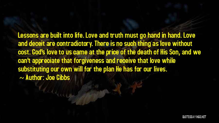 God's Plan For Our Life Quotes By Joe Gibbs