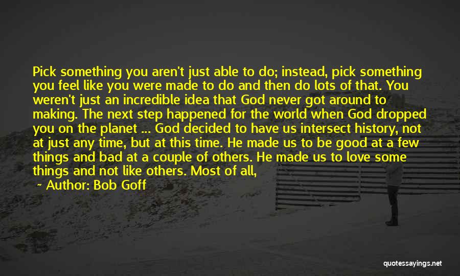 God's Plan For You Quotes By Bob Goff