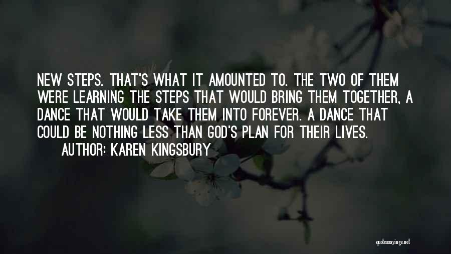God's Plan Inspirational Quotes By Karen Kingsbury