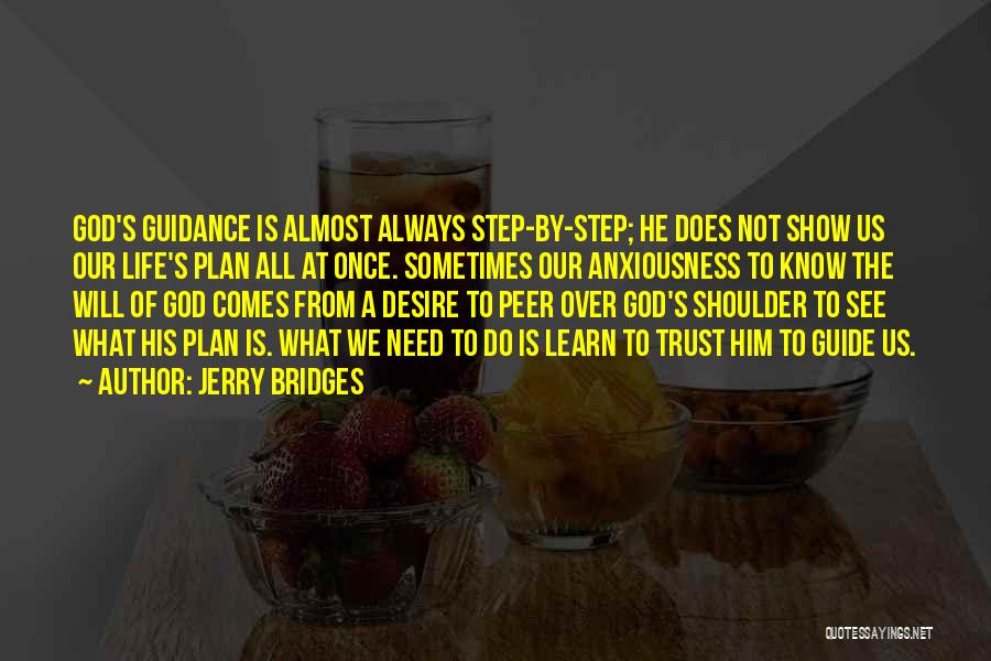 God's Plan Quotes By Jerry Bridges God's Plan Quotes By Jerry Bridges