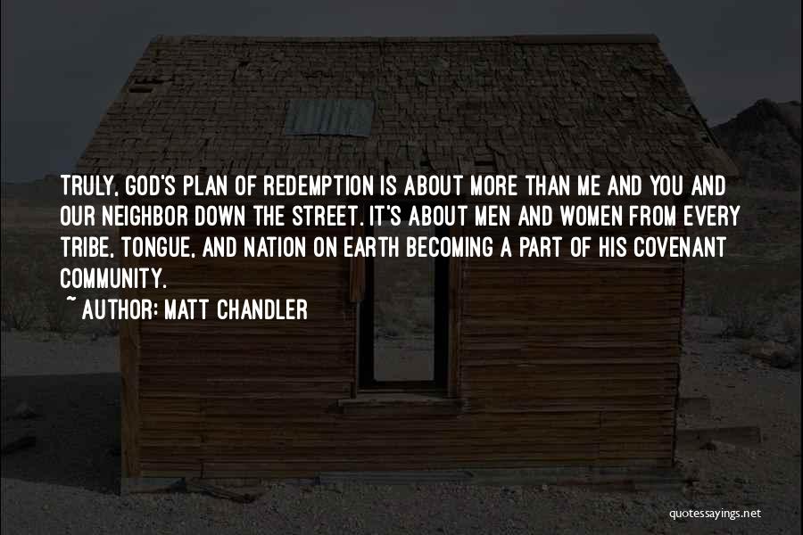 God's Plan Quotes By Matt Chandler