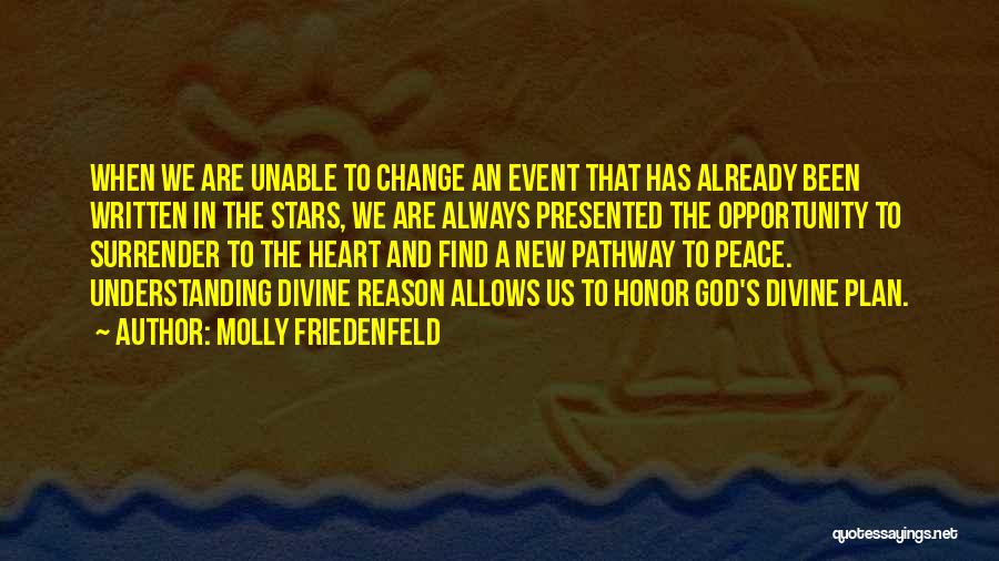 God's Plan Quotes By Molly Friedenfeld God's Plan Quotes By Molly Friedenfeld