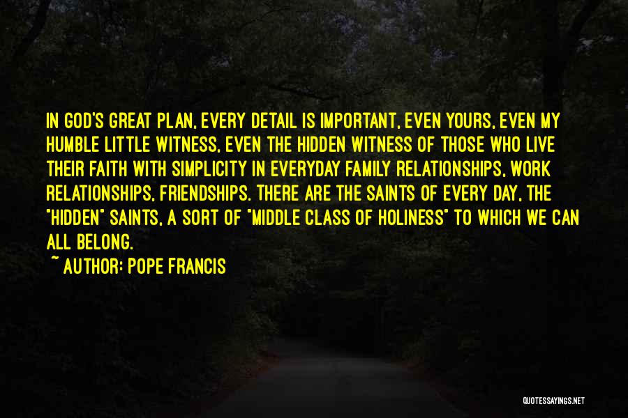 God's Plan Quotes By Pope Francis