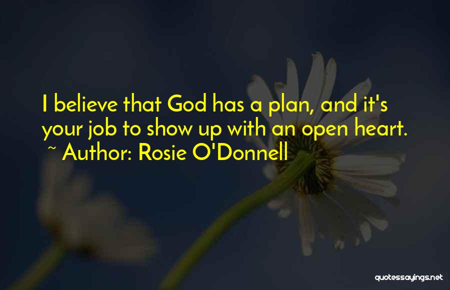 God's Plan Quotes By Rosie O'Donnell