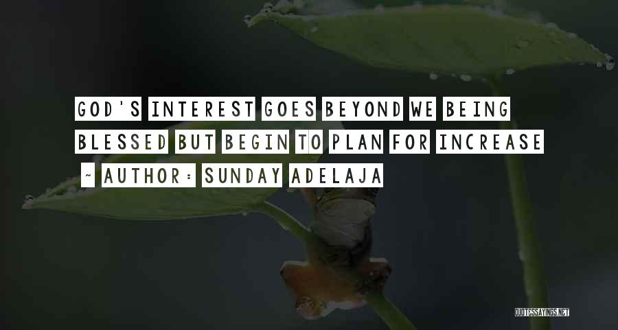 God's Plan Quotes By Sunday Adelaja God's Plan Quotes By Sunday Adelaja