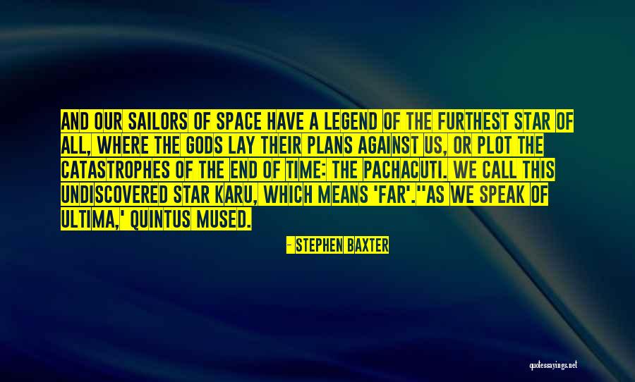 Gods Plans Quotes By Stephen Baxter Gods Plans Quotes By Stephen Baxter