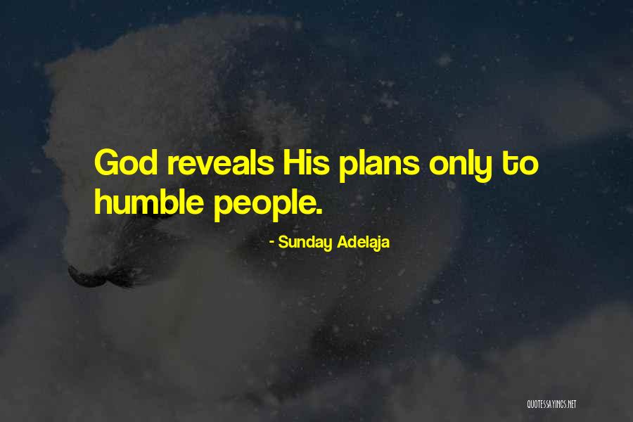 Gods Plans Quotes By Sunday Adelaja Gods Plans Quotes By Sunday Adelaja