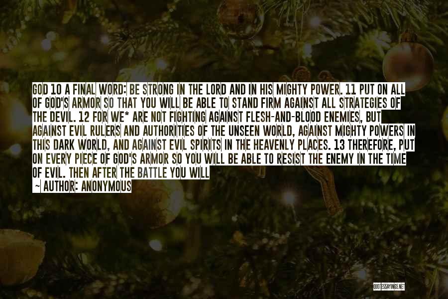 God's Power Quotes By Anonymous God's Power Quotes By Anonymous